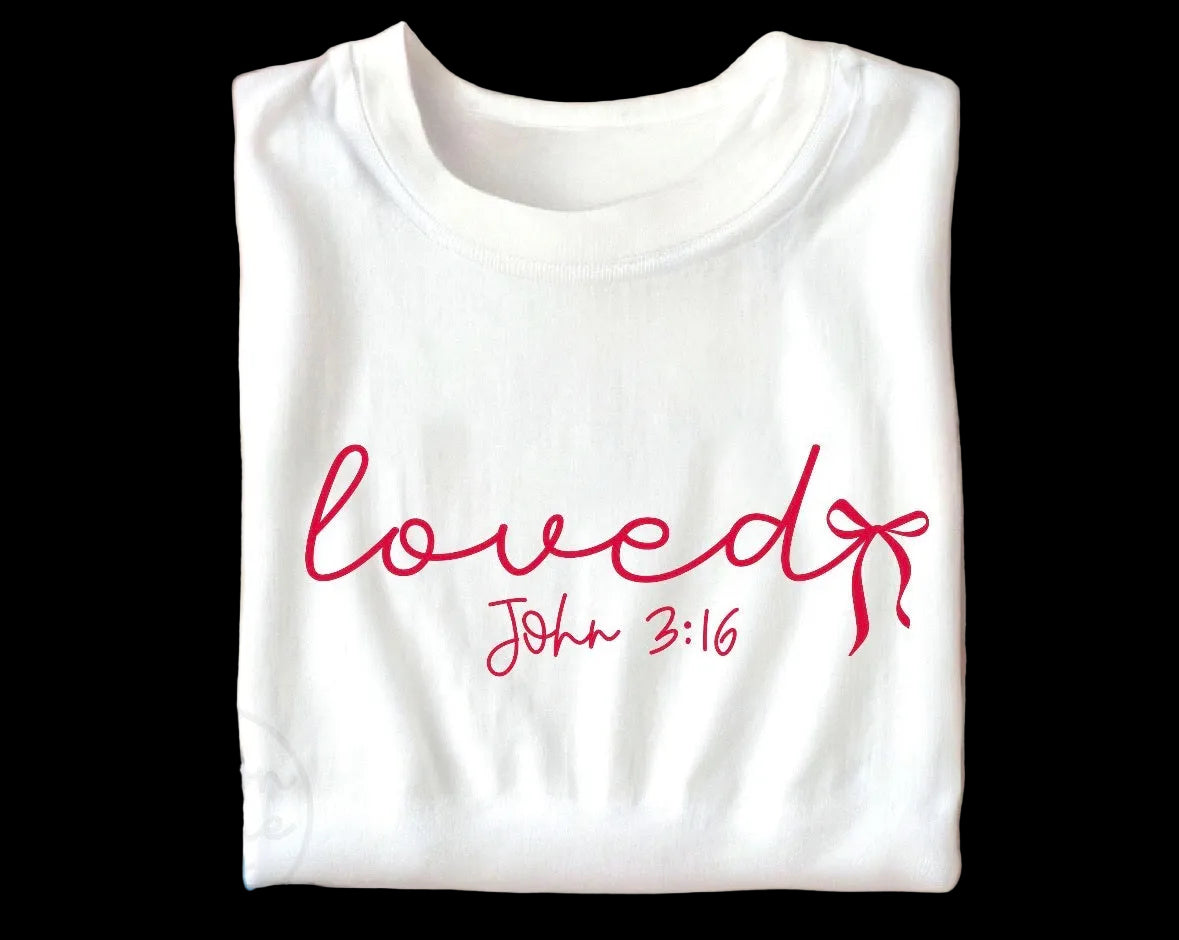 “Loved” Valentine Tee – John 3:16