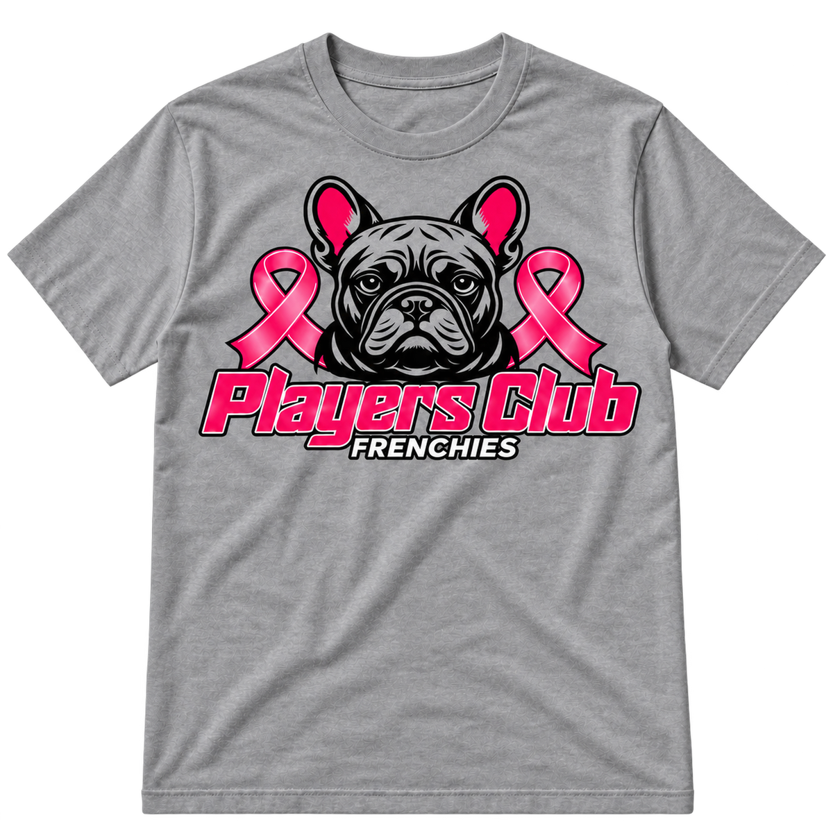 Players Club Frenchies Breast Cancer Awareness T-Shirt