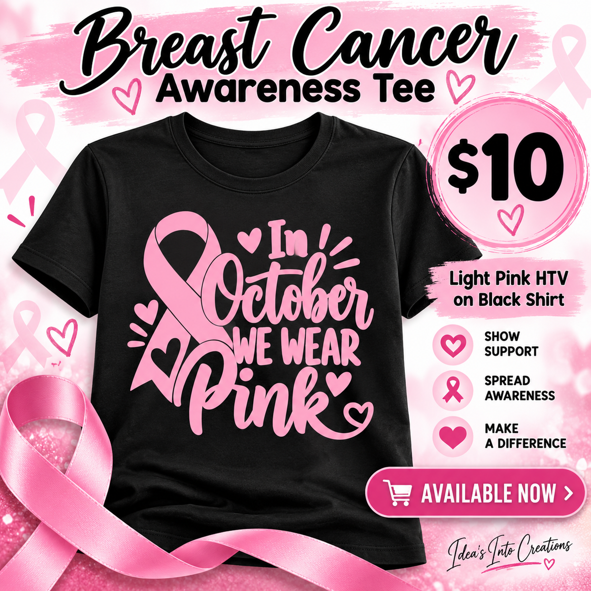 $10 Breast Cancer Awareness T-Shirt | In October We Wear Pink