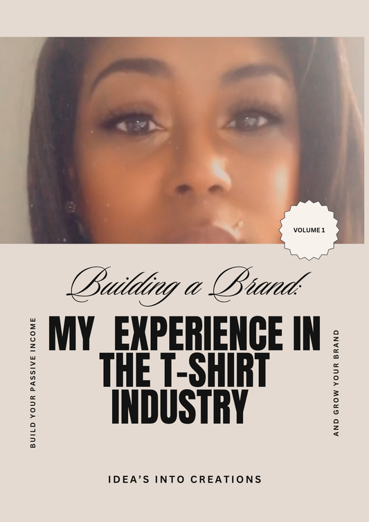Building a Brand: My Experience in the T-Shirt Industry