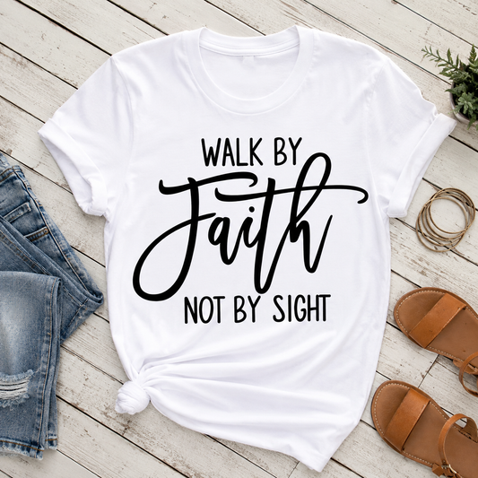 Walk By Faith