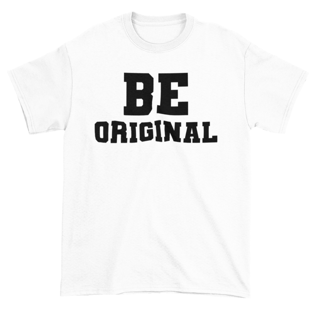 Be Original