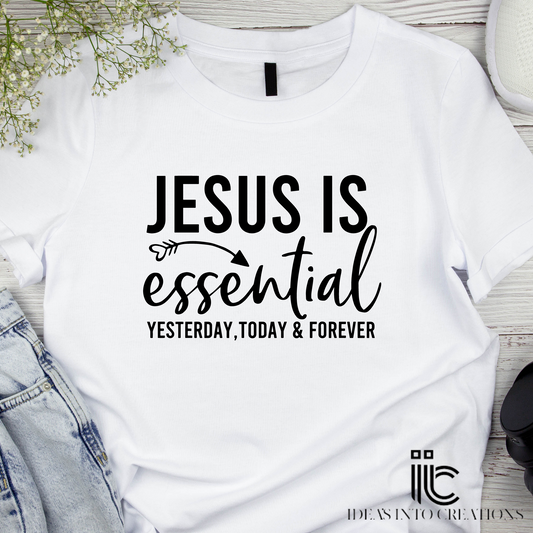 Jesus Is Essential